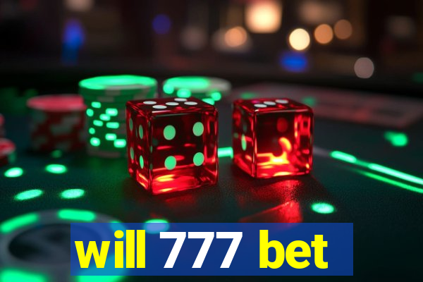 will 777 bet